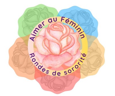 Bienvenus aux Rondes de Sororités 2022 – Belgique, France et  Suisse et formation thématique APESRA – Aimer au Féminin